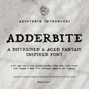 A sample image of the Adderbite font showcasing its distressed and aged appearance, indicating a vintage fantasy theme. The image mentions the font is available in three weights: Bold, Regular, and Light, with multilingual support for over 80 languages.
