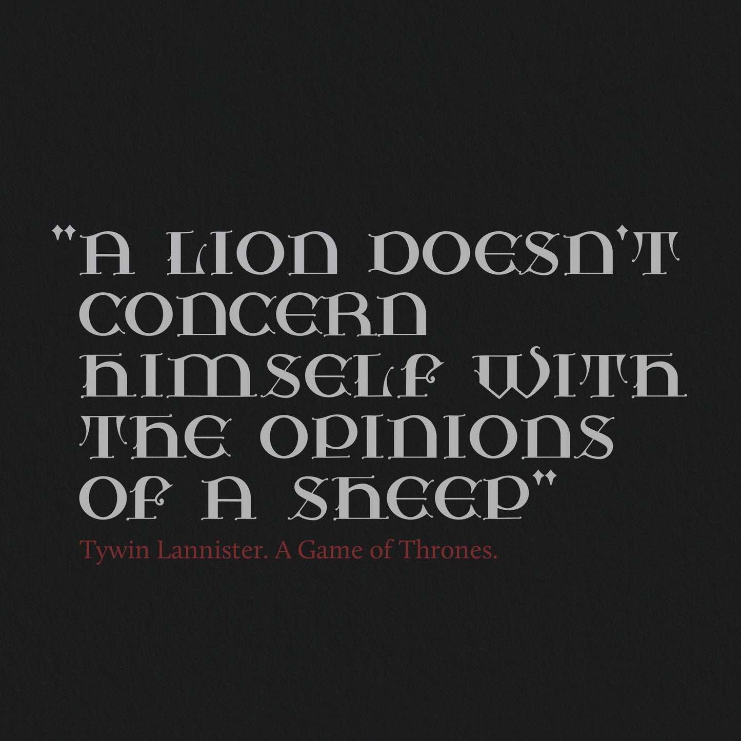 Dark background with light text showing a quote from A game of Thrones