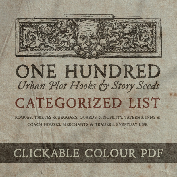 Front cover of an old looking book for games masters, shows an illustrated  gargoyle header and the text 100 urban plot hooks & story seeds in a categorized format