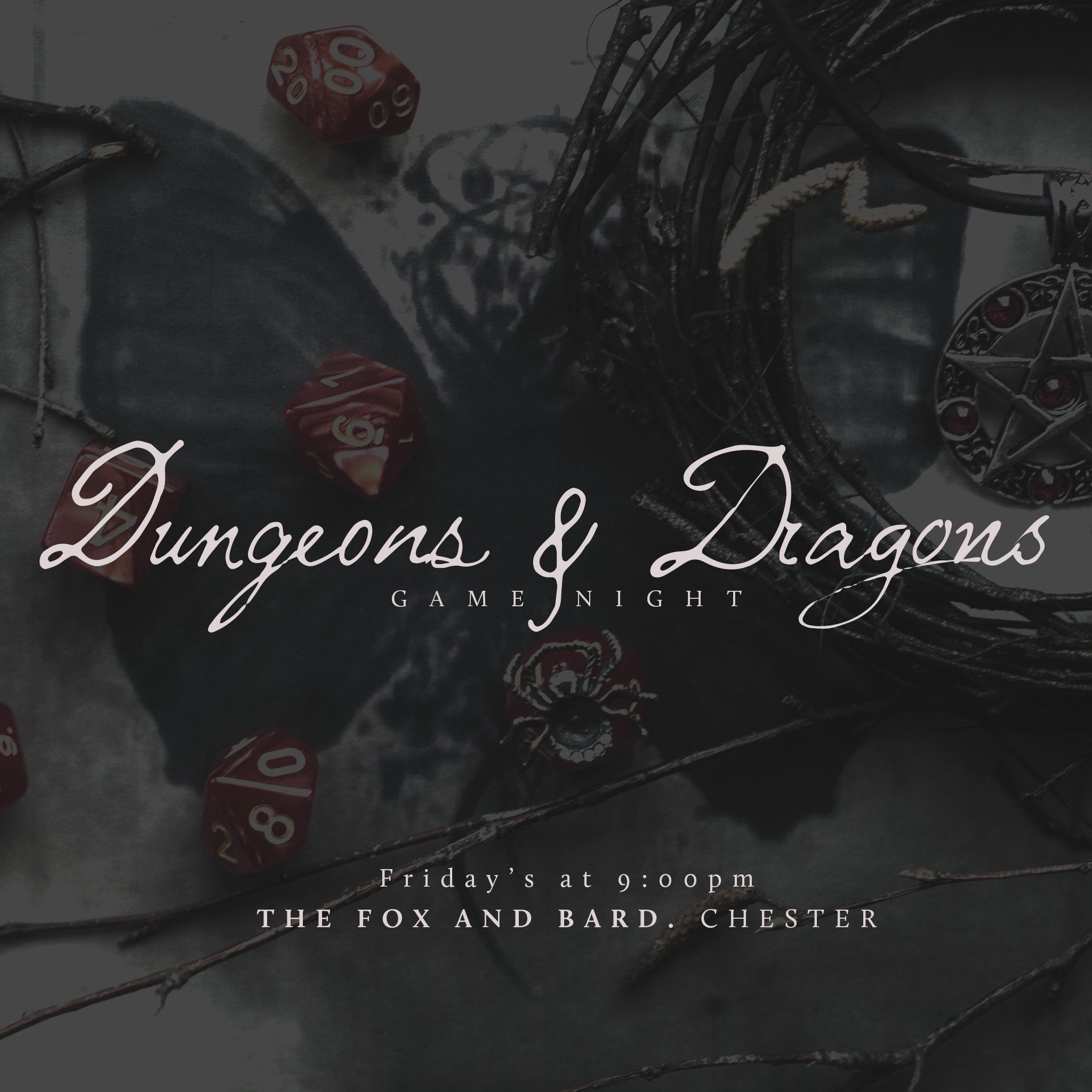 An advert for a Dungeons and Dragons game night, showing a birdseye view of a grey table decorated with dice and pendants. Writing in white using a hand written font